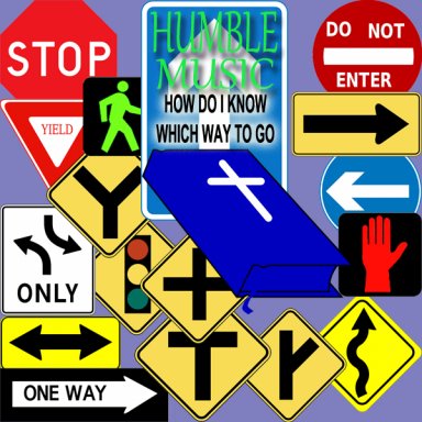 How Will I Know Which Way To Go